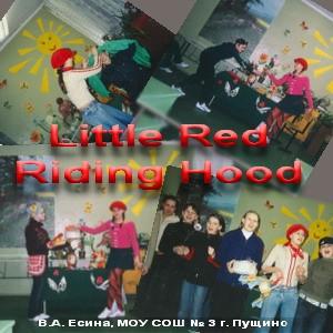 Сценки из спектакля "Little Red Riding Hood"